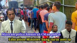 Dr Mathlantea bang turin anti  Mizoram police hmusit ah Chief Minister an puh ta [upl. by Aloise895]