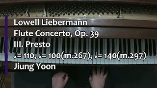 Piano Part Liebermann Flute Concerto Op 39 III Presto ♩110 ♩100m267 ♩140m297 [upl. by Tingley664]