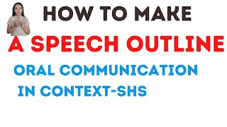 how to make a speech outline How to prepare a speech Oral Communication [upl. by Cusick]