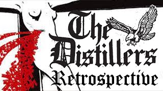 The Distillers Retrospective [upl. by Alexa322]