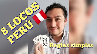 ¿Cómo jugar 8 LOCOS  Cartas PERÚ 🇵🇪 [upl. by Kellia]