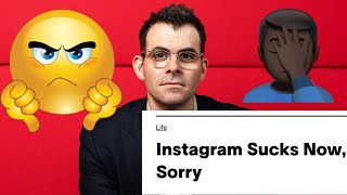 Message to Adam Mosseri  INSTAGRAM SUCKS NOW [upl. by Tdnerb]