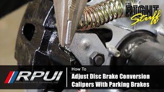 How To Adjust Disc Brake Conversion Calipers With Parking Brakes [upl. by Gustavus459]