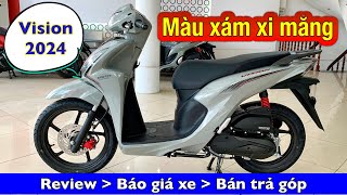 Vision 2024 màu xám xi măng  Trả góp trả trước chỉ từ 8 triệu nhận xe  Minh Nam Lê vision2024 [upl. by Jeaz637]