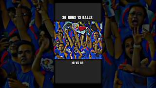 36 RUNS 13 BALLS🔥MI vs RR Thriller matchcricket shorts [upl. by Paolina]