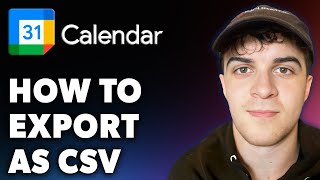 How to Export Google Calendar as CSV Full 2024 Guide [upl. by Wisnicki]