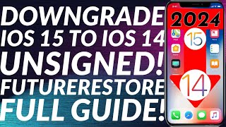 How to Downgrade iOS 15 to 14 unsigned  FutureRestore iOS 15 to iOS 14 unsigned iOS versions 2023 [upl. by Yrrak]