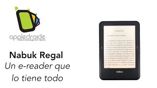 Nabuk Regal El ereader mas completo que he probado [upl. by Drofnelg]