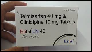 Eritel LN 40 Tablet  Telmisartan amp Cilnidipine Tablets  Eritel LN 40mg Tablet Uses Side effects [upl. by Aloise]