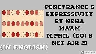 Penetrance amp Expressivity In English  Genetics  CSIRNET Life Sciences [upl. by Mastat828]