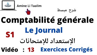 Comptabilité Générale S1  Le Journal Préparation aux Examens [upl. by Prior]