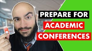 How to Prepare for an Academic Conference  10 Essential Tips [upl. by Aibara102]