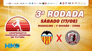 1ª FASE  MASC 1ª DIV  VALENCIA X WOLSF  CAMPEONATO ENCRUZILHADENSE DE FUTSAL  HMTV [upl. by Ahsinot213]