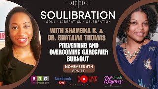 Soulibration Caring for Caregivers Preventing and Managing Caregiver Burnout [upl. by Ika696]