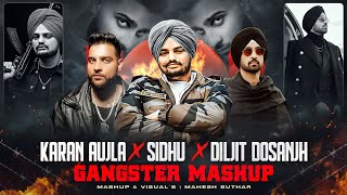 Karan Aujla X Diljit Dosanjh X Sidhu Moose Wala Mashup  Mahesh Suthar Mashup  Latest New Mashup [upl. by Oiliruam461]