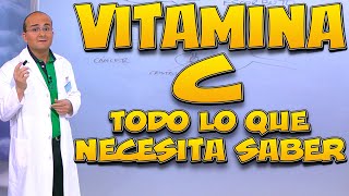 VITAMINA C  Todo lo que necesita saber [upl. by Kimitri842]