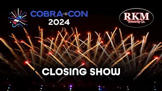 COBRACon 2024 Closing Show  RKM Fireworks 4K [upl. by Hanselka166]