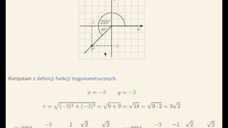 Znajdź korzystając z definicji funkcje trygonometryczne kąta 225 stopni [upl. by Hnid525]