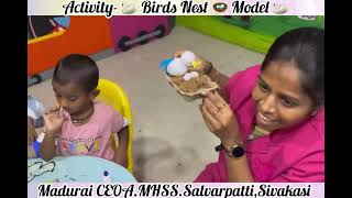 CEOA Sattur Beginners 🎉🎊Birds🦢🐣🐦Nest🪺Model 🦢🎊🎉Activity 🎉🎊 [upl. by Eustis]