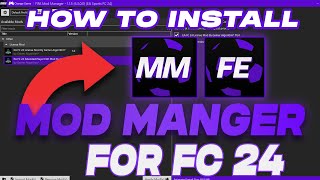 How To Install FIFA Mod Manager and Mod Editor For FC 24 [upl. by Jilli]