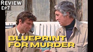 Blueprint for Murder 1972 Columbo Deep Dive Review  Patrick ONeal Peter Falk Janis Paige [upl. by Orat]