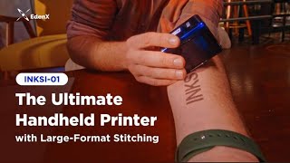 Now on Kickstarter Inksi01 Ultimate Handheld Printer For LargeScale Printing [upl. by Allecnirp]