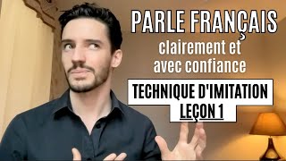 Leçon 1  Parle français clairement et avec confiance  La technique de limitation [upl. by Aillicec]