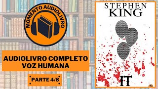 AUDIOBOOK IT A COISA DE STEPHEN KING 1986 PARTE 4 [upl. by Sigfried]