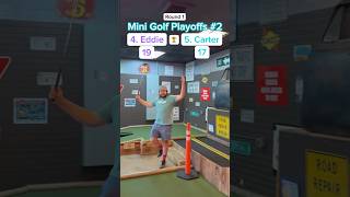 Hole 8 4 Eddie vs 5 Carter Round 1  Mini Golf Playoffs 2 minigolf [upl. by Akkin]