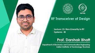 Lecture 13  NonLinearity in RF Systems  III [upl. by Daphene]