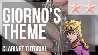 SUPER EASY How to play Giornos Theme Jojos Bizarre Adventure on Clarinet Tutorial [upl. by Ahsahtan]