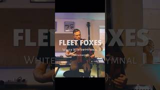 Fleet Foxes  quotWhite Winter Hymnalquot acoustic instrumental [upl. by Eidod]