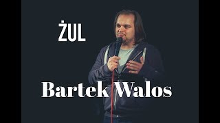 Bartek Walos  Żul [upl. by Ansev259]