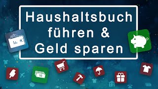 Haushaltsbuch führen und Geld sparen [upl. by Einahpts]