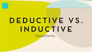 Deductive Vs Inductive Reasoning [upl. by Trace]