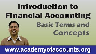 1 Basic Introduction of Financial Accounting [upl. by Thoer587]