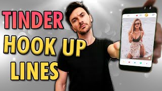 5 Tinder Hookup Lines That Get Ladies Into Bed [upl. by Aisiram]