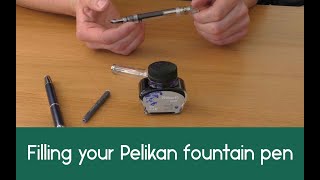 Filling your Pelikan fountain pen [upl. by Katherin]