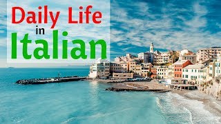 Learn Italian For Daily Life 😎130 Daily Italian Phrases 👍 English Italian [upl. by Oniram649]