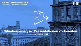 Situationsanalyse Präsentationen vorbereiten [upl. by Oigimer622]