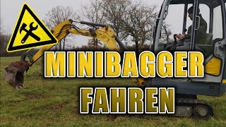 ⚠️ Mini Bagger fahren  Anleitung für Anfänger ⚠️ [upl. by Anerom981]