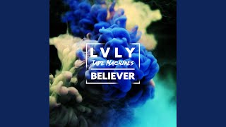 Believer [upl. by Fai]