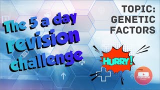 BTEC Health amp Social Care5 minutes a day revision challenge  Nature Vs Nurture amp Genetic factors [upl. by Yotal830]