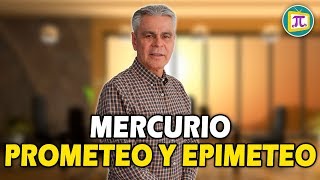 Mercurio Prometeo y Epimeteo  Rubén Jungbluth [upl. by Arihs]