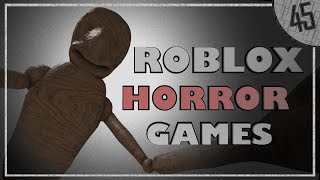 Roblox Horror Games 45 [upl. by Nored]