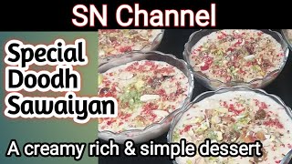 Special Doodh Sawaiyan recipe  Nawabi Sawaiyan  A creamy rich amp Delicious dessert [upl. by Oad491]