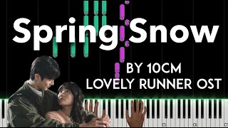 Spring Snow 봄눈 by 10CM Lovely Runner OST 선재 업고 튀어 OST piano cover  sheet music  lyrics [upl. by Eurd928]