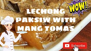 LECHON PAKSIW WITH MANG TOMAS  Sabaw palang ulam na Simple RecipeDanicaVlogs [upl. by Eisse242]