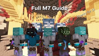 THE FULL M7 GUIDE  Hypixel Skyblock [upl. by Pollerd]