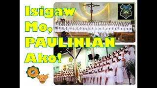 Isigaw Mo Paulinian Ako  The Original Version [upl. by Pinkerton]